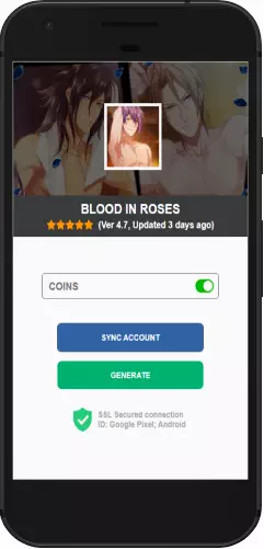 Blood in Roses APK mod hack