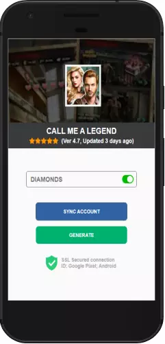 Call me a Legend APK mod hack