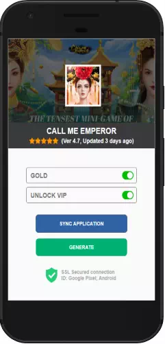 Call Me Emperor APK mod hack