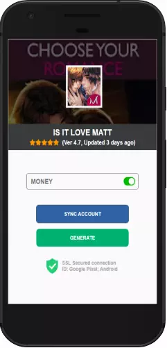 Is It Love Matt APK mod hack