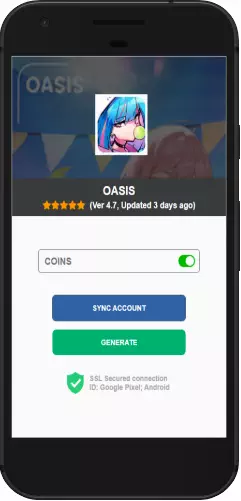 Oasis APK mod hack