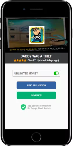 Daddy Was A Thief Hack APK